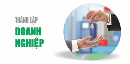 Quy trình mới nhất để thành lập doanh nghiệp