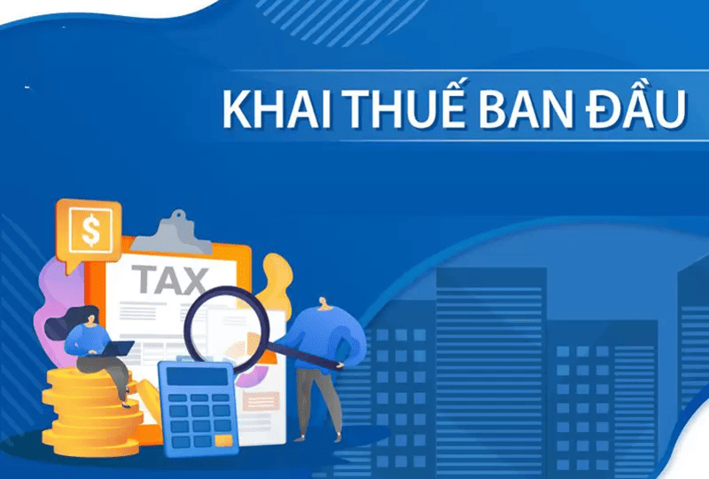 kê khai thuế ban đầu